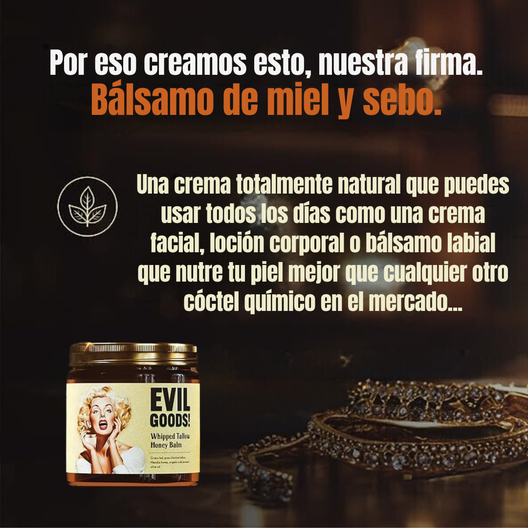 Evil Goods™ | Balsamo Anti-Invecchiamento al Miele e Sebo di Manzo
