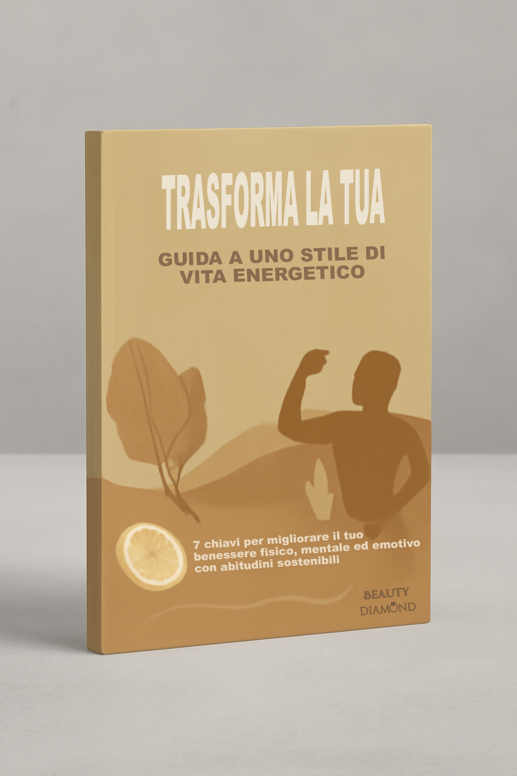 Trasforma la tua salute (Ebook) | 7 chiavi per migliorare il tuo benessere fisico, mentale ed emotivo con abitudini sostenibili